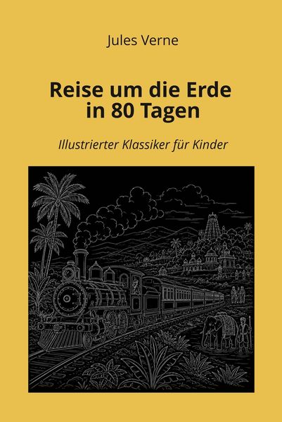 Reise um die Erde in 80 Tagen