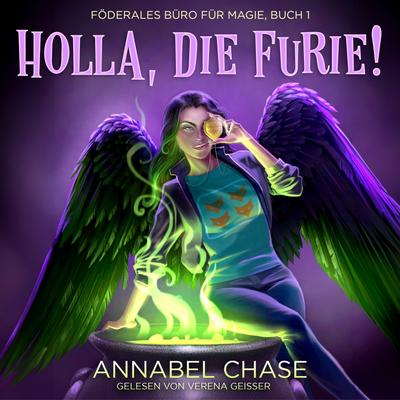 Holla, die Furie!