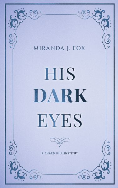 His DARK Eyes