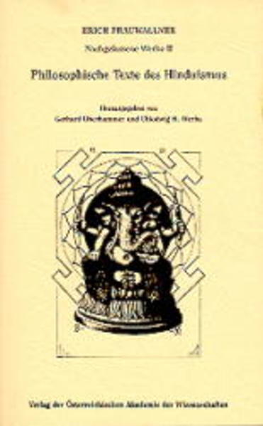 Nachgelassene Werke / Philosophische Texte des Hinduismus
