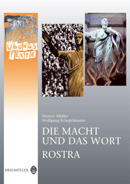 Die Macht und das Wort / Rostra - Übungstexte