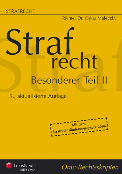 Strafrecht - Besonderer Teil II