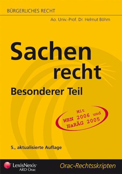 Bürgerliches Recht - Sachenrecht Besonderer Teil