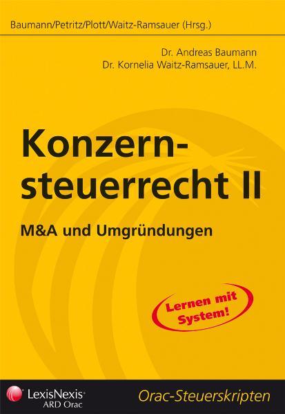Steuerrecht - Konzernsteuerrecht II