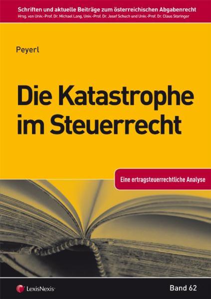 Die Katastrophe im Steuerrecht