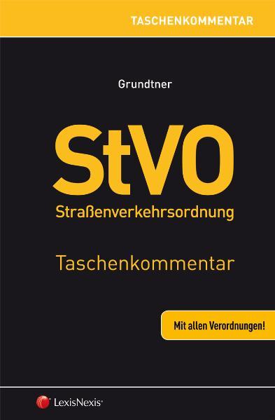 StVO Straßenverkehrsordnung - Taschenkommentar