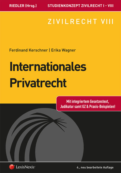 Studienkonzept Zivilrecht / Studienkonzept Zivilrecht VIII - Internationales Privatrecht