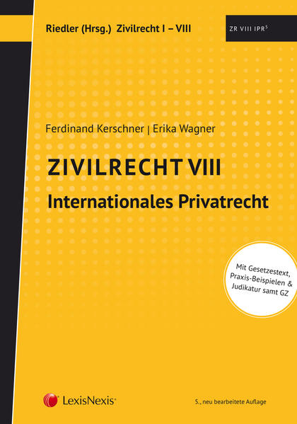 Studienkonzept Zivilrecht / Zivilrecht VIII - Internationales Privatrecht