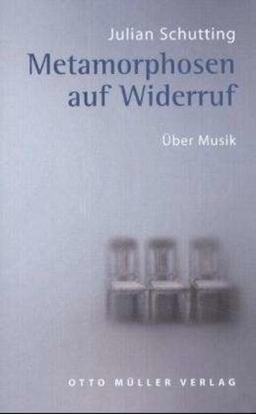 Metamorphosen auf Widerruf