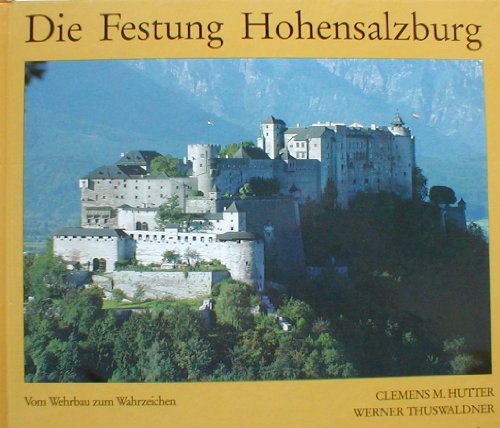 Die Festung Hohensalzburg