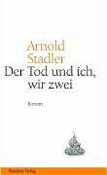 Der Tod und Ich, wir zwei