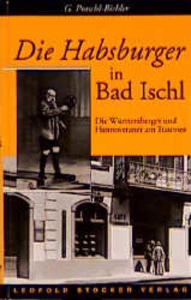 Die Habsburger in Bad Ischl