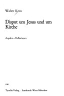 Disput um Jesus und um Kirche
