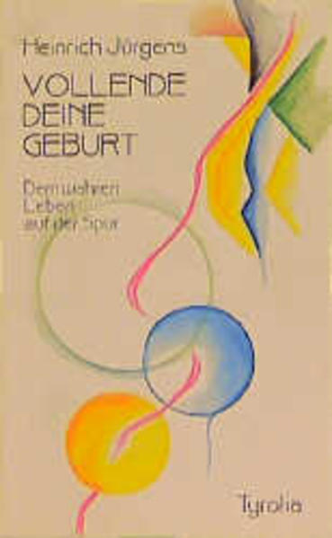 Vollende deine Geburt