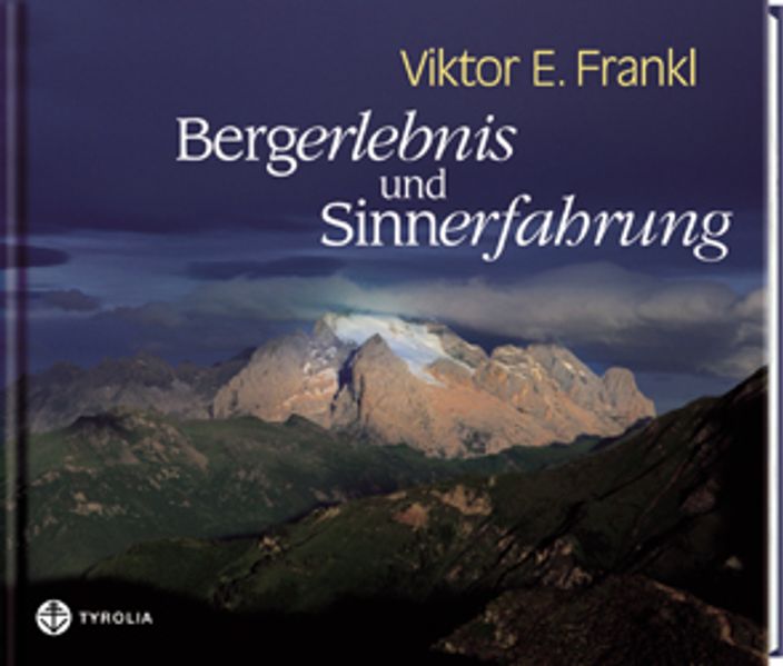 Bergerlebnis und Sinnerfahrung
