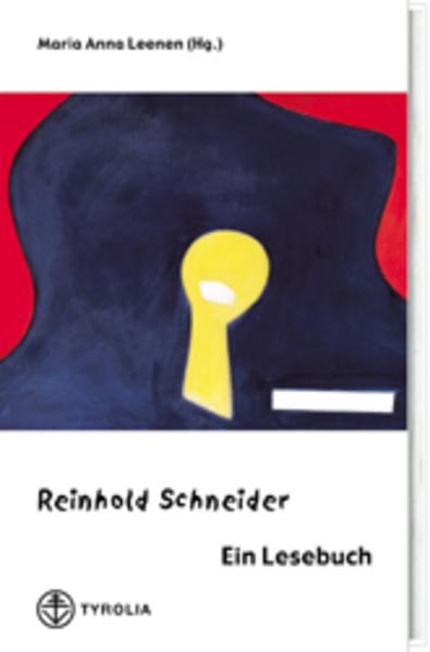 Reinhold Schneider - Ein Lesebuch
