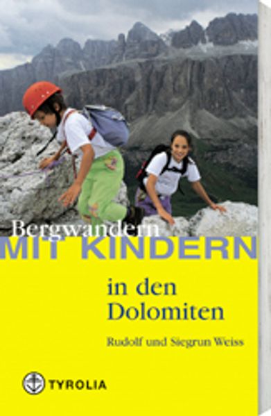 Bergwandern mit Kindern in den Dolomiten