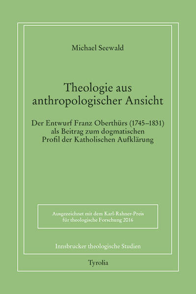 Theologie aus anthropologischer Ansicht.