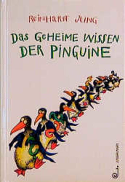 Das geheime Wissen der Pinguine