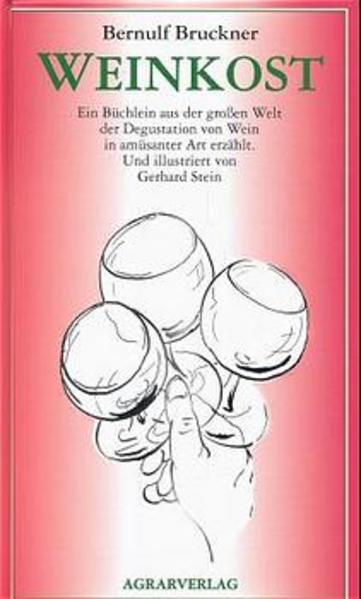 Weinliteratur / Weinkost