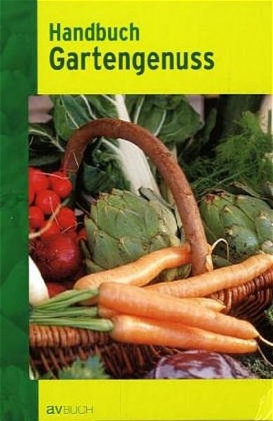 Handbuch Gartengenuss