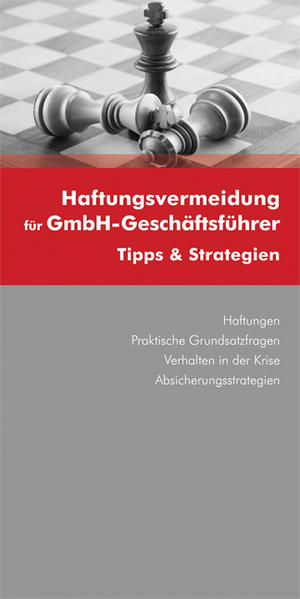 Haftungsvermeidung für GmbH-Geschäftsführer