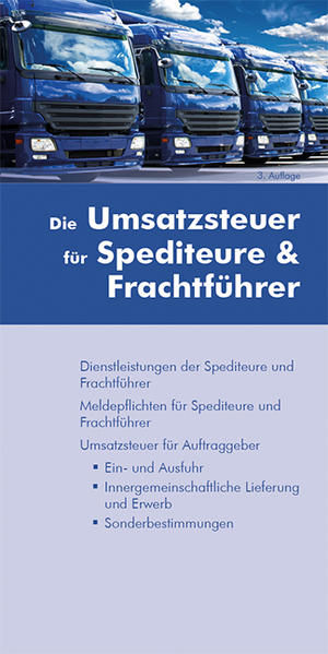 Die Umsatzsteuer für Spediteure & Frachtführer