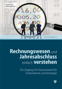 Rechnungswesen und Jahresabschluss einfach verstehen