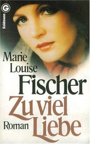Zu viel Liebe