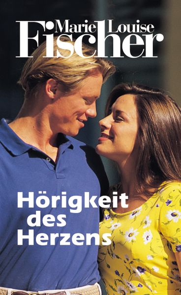 Hörigkeit des Herzens