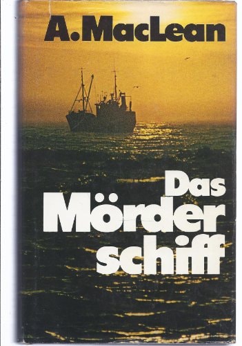 Das Mörderschiff