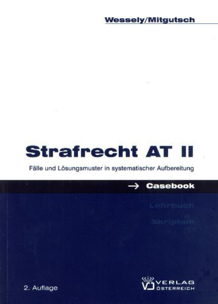 Casebook Strafrecht AT II