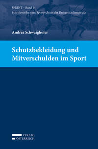 Schutzbekleidung und Mitverschulden im Sport