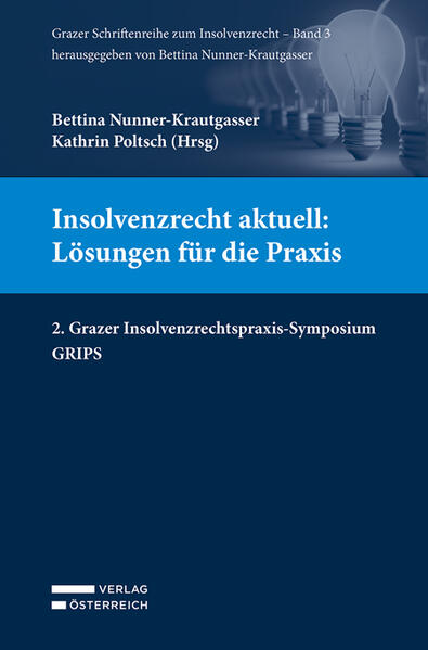 Insolvenzrecht aktuell: Lösungen für die Praxis