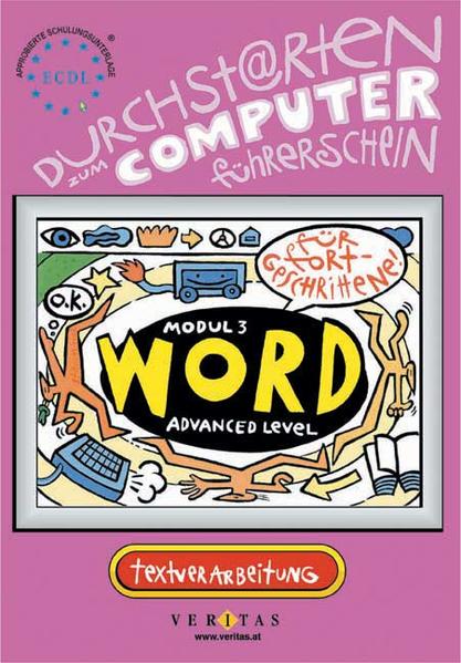 Durchstarten zum Computerführerschein (ECDL). Word für Fortgeschrittene