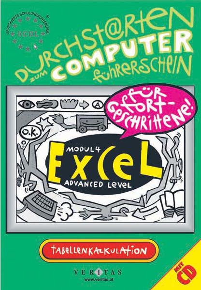 Durchstarten zum Computerführerschein (ECDL). Excel für Fortgeschrittene