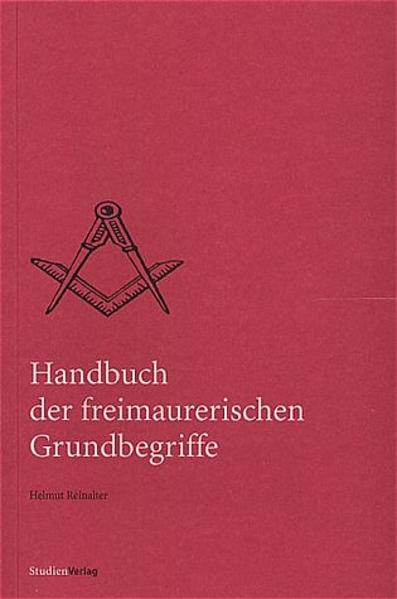 Handbuch der freimaurerischen Grundbegriffe