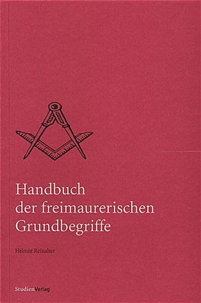 Handbuch der freimaurerischen Grundbegriffe