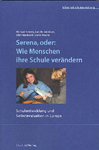 Serena, oder: Wie Menschen ihre Schule verändern