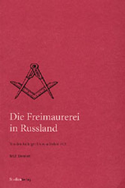 Die Freimaurerei in Russland