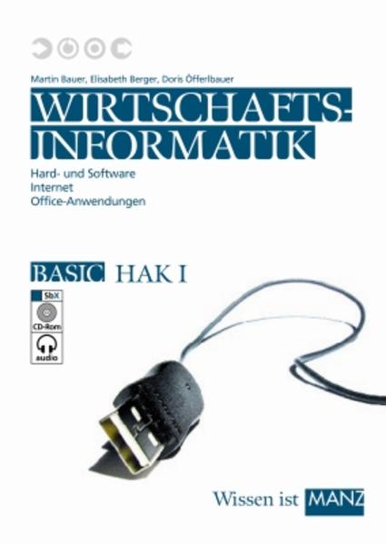 Wirtschaftsinformatik Bauer / HAK I mit SbX-CD