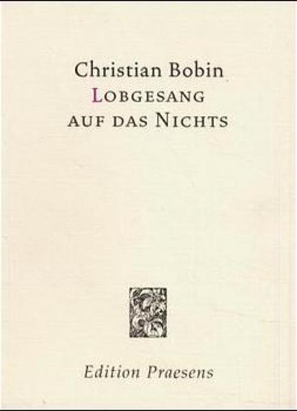 Lobgesang auf das Nichts