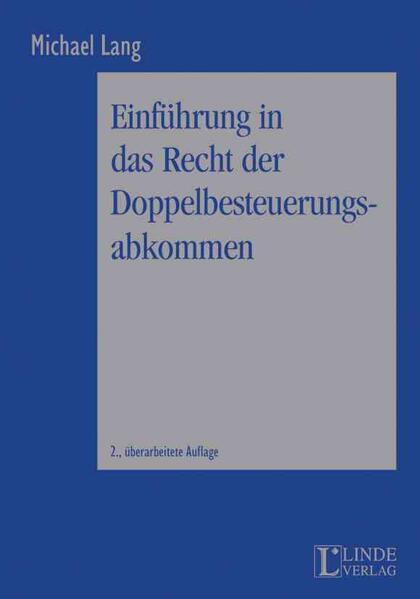 Einführung in das Recht der Doppelbesteuerungsabkommen