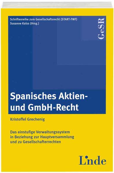 Spanisches Aktien- und GmbH-Recht
