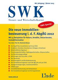 SWK-Spezial Die neue Immobilienbesteuerung idF AbgÄG 2012