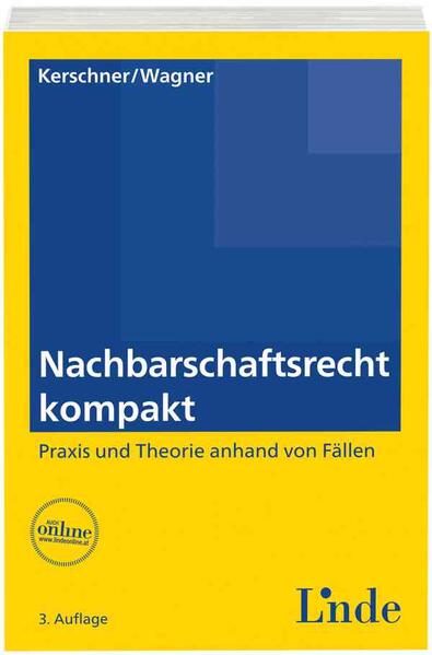 Nachbarschaftsrecht kompakt