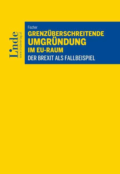 Grenzüberschreitende Umgründung im EU-Raum