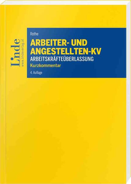 Arbeiter- und Angestelltenkollektivvertrag für das Gewerbe der Arbeitskräfteüberlassung