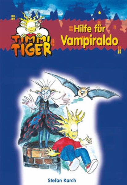 Timmi Tiger 05 / Hilfe für Vampiraldo