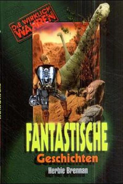 Wirklich wahre fantastische Geschichten